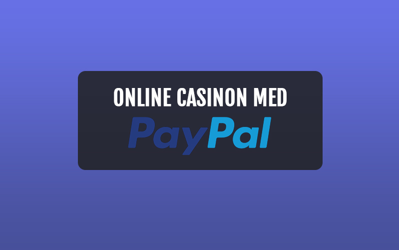 Casino med PayPal
