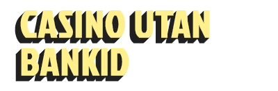 Casino Utan bankID